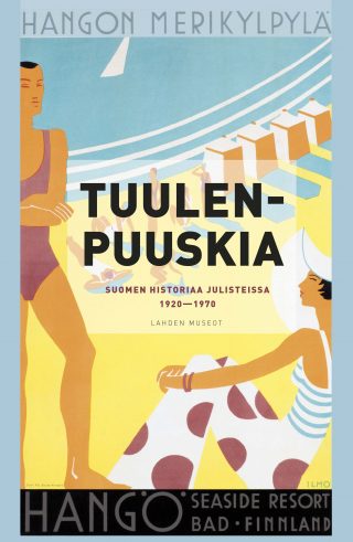 Lahden museoiden uutuuskirja käsittelee Suomen historiaa julisteiden kautta